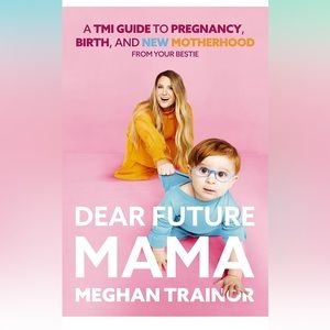 Dear Future MAMA Meghan Trainor Hardcover Book